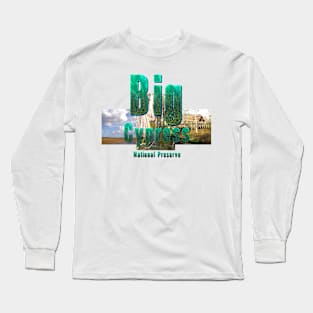 Big Cypress National Preserve Long Sleeve T-Shirt